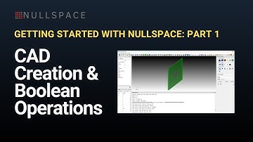 Step 1: CAD Creation & Boolean Operations