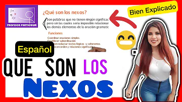 ¿Cómo se utilizan los nexos y ejemplos?