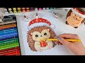 Christmas Hedgehog🎄| DRAW WITH ME (ASMR)