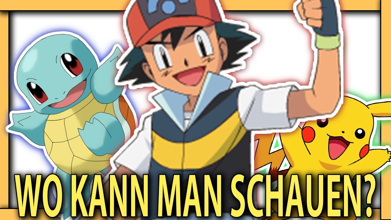 Wo Kann Ich Pokemon Gucken Wo kann man alle "POKEMON" Folgen Legal schauen?|DongAnime - YouTube