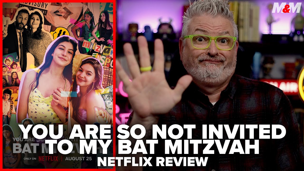 You Are So Not Invited To My Bat Mitzvah 2023 Netflix Movie Review You Are So Not Invited To My Bat Mitzvah 2023 Netflix Movie Review