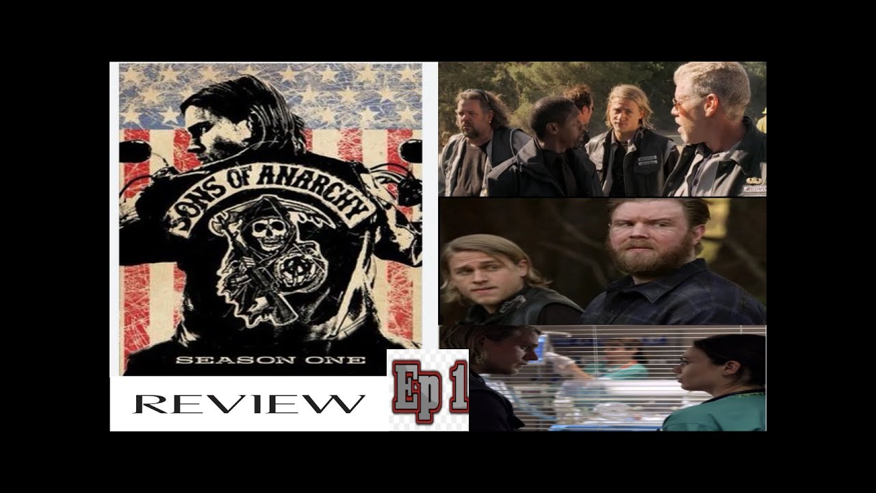 SONS OF ANARCHY SEASON 1 EP 1 REVIEW YouTube