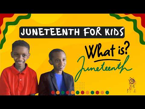Juneteenth for Kids | What Is Juneteenth and Why Is It Celebrated?