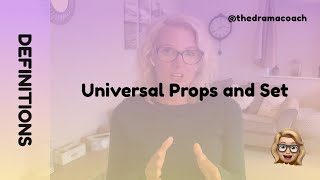 Universal Props and Set - Drama Definitions