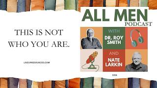 S1 E4 - All Men: Self-Hate & Healing | LiveUp Podcast
