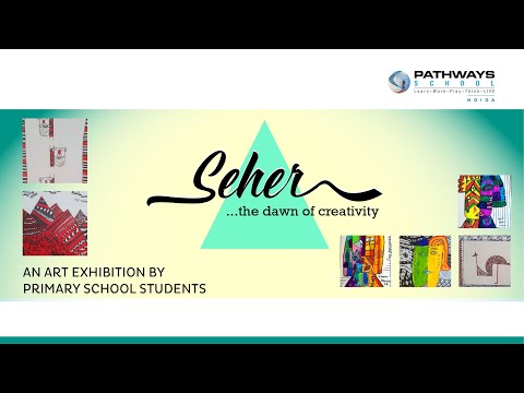 Seher - Primary School Art Exhibition 2022 | Pathways School Noida