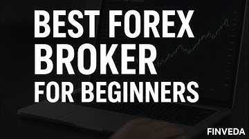 Best Forex Broker for Beginners in 2025 | Start Trading Safely & Smartly