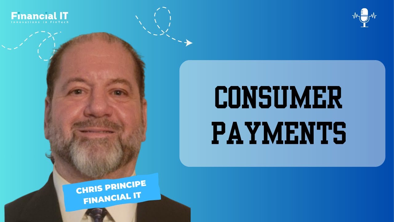 The Big Picture: Consumer Payments 3.0