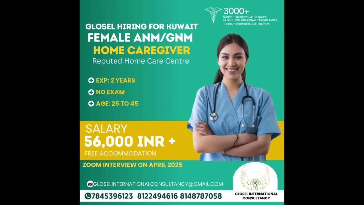 Glosel Hiring for Kuwait female ANM/GNM Home Caregiver  