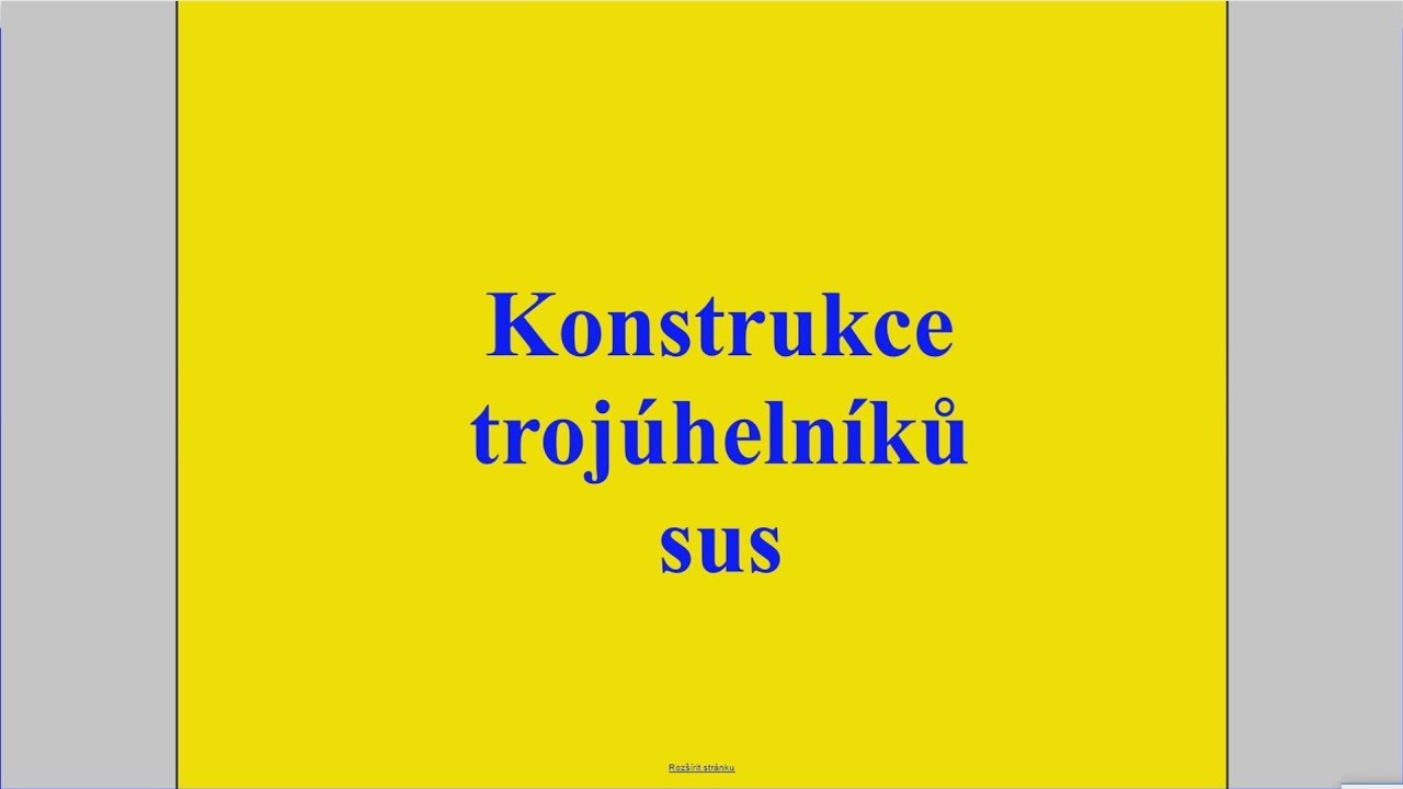 Konstrukce trojúhelníku - sus