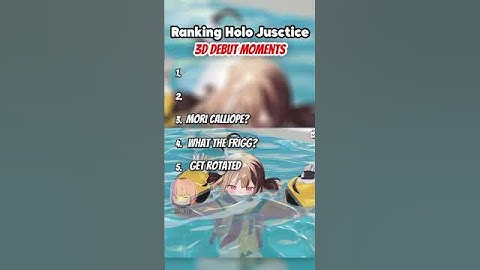 Ranking Hololive Justice 3D debut Moment