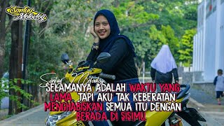 quotes kekinian buat status wa || DJ SLOW CHEAP THRILLS REMIX #6