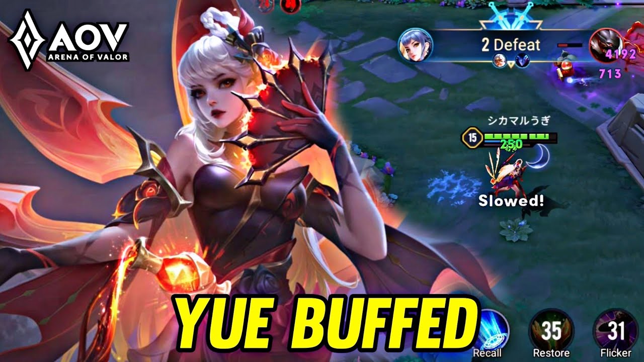 AOV : YUE BUFFED NEW PATCH - ARENA OF VALOR LIENQUANMOBILE ROV