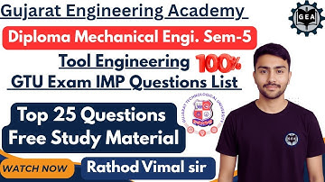 💥Tool Engineering GTU IMP Questions🔥| Diploma Mechanical Sem-5 💯 | Top 25 GTU Questions📘💯#gtuimp2025