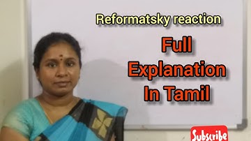 # what is Reformatsky reaction? #simple explanation in Tamil#