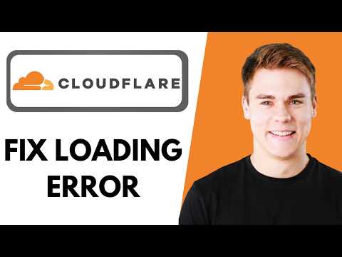 How to Fix CloudFlare Error of Continuously Loading (Full Guide) 2026
