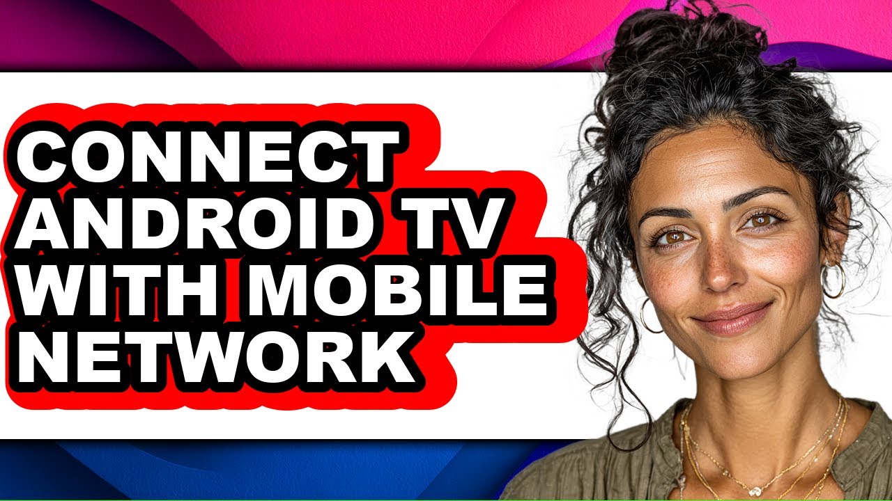 How to Connect Android Tv with Mobile Network (easy Method) - YouTube