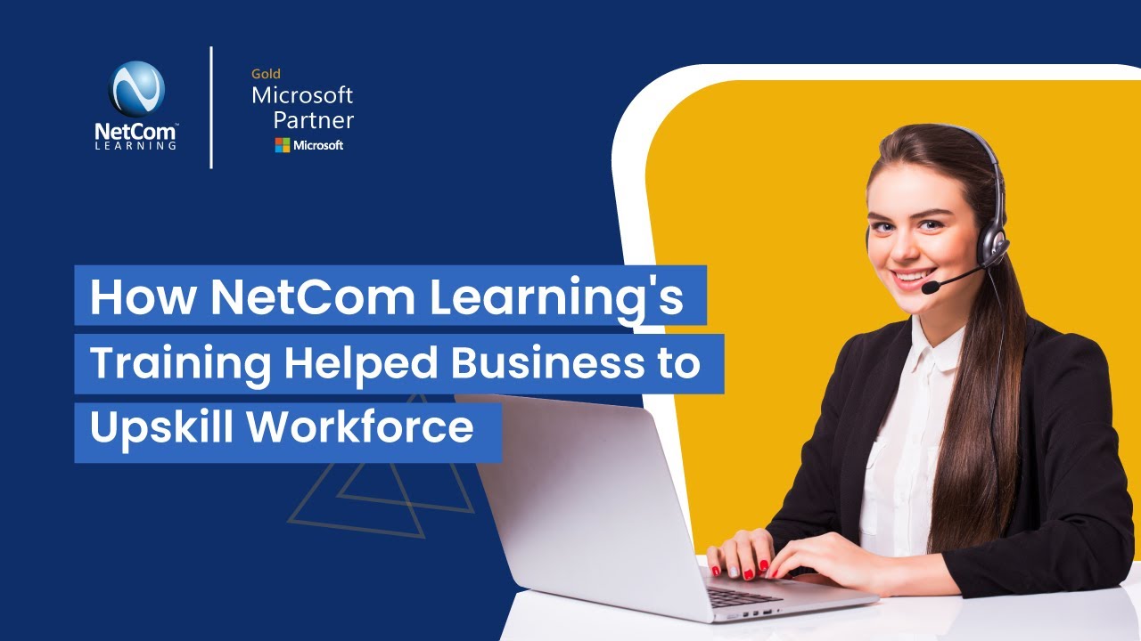 Success Story How Netcom Learnings Microsoft 365 Training Helped
