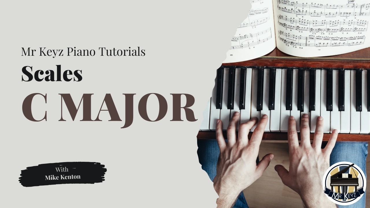 C Major Scale Tutorial | Piano Scales Series with Mr Keyz (Lesson 1 ...