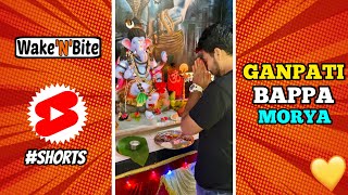 GANPATI BAPPA MORYA️ | DEVA SHREE GANESHA | Wake’N’Bite #ganpatibappa #shorts