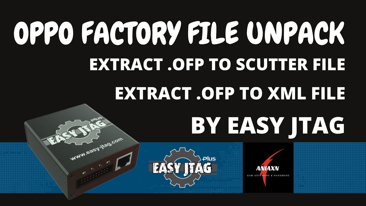 OPPO FACTORY FILE [ofp] UNPACK | OFFLINE FLASH FILE | EASY JTAG - YouTube