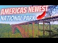 New River Gorge National Park - A Hidden Gem