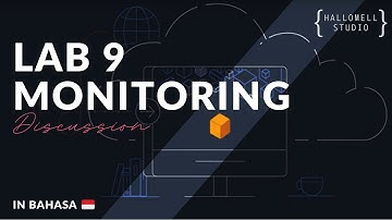 my-learning | AICv1Sem1 | Lab 9 Monitoring (in Bahasa)