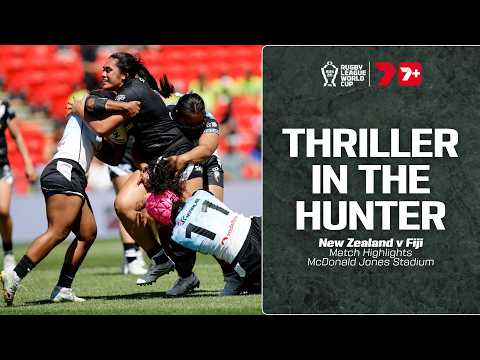 A thriller in the Hunter | New Zealand v Fiji, Rugby League World Cup