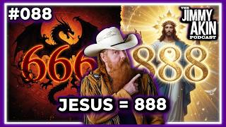 What Is the Number of Jesus? | The Jimmy Akin Podcast