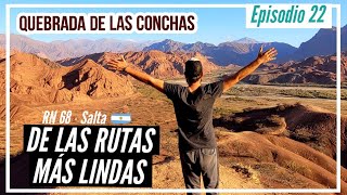 📍'QUEBRADA DE LAS CONCHAS' from Salta Capital to Cafayate🍷 Route 68 [Argentina in a Motorhome] To...