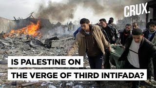 Is A Third Intifada Against Israel On The Cards After A Month Of Airstrikes In Palestine
