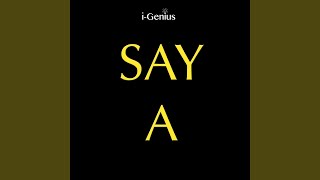Say A (Instrumental Remix)