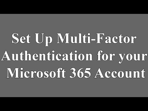 How to Set Up Multi-Factor Authentication (MFA) for Your Microsoft 365 Account