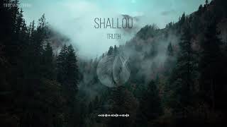 SHALLOU - TRUTH
