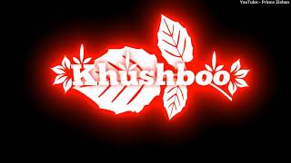 Khushboo Name Status Khushboo Name States Video Khushboo Name Status 