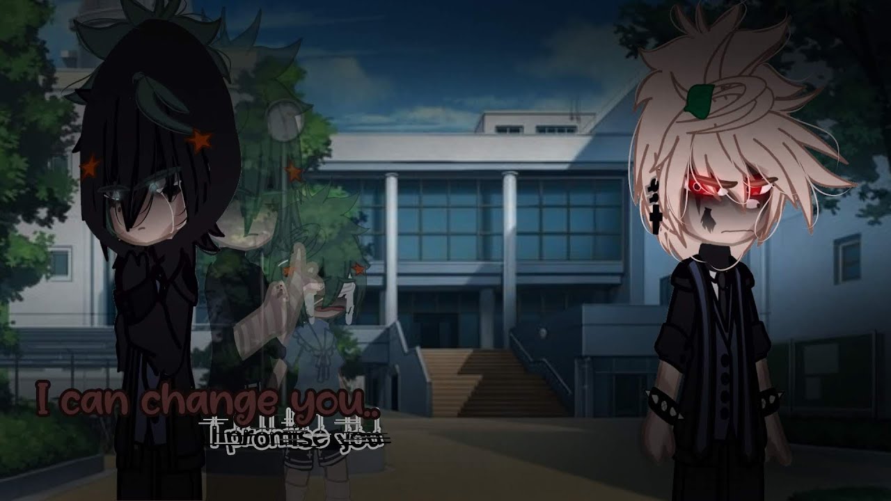 I can change you.. I promise you. •DKBK💚🧡• •~GCMM•~ •Depressed Deku AU/ NO QUIRKS AU• !!TW!!