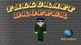 Minecraft Map - Tallcraft Dropper w/Addstir