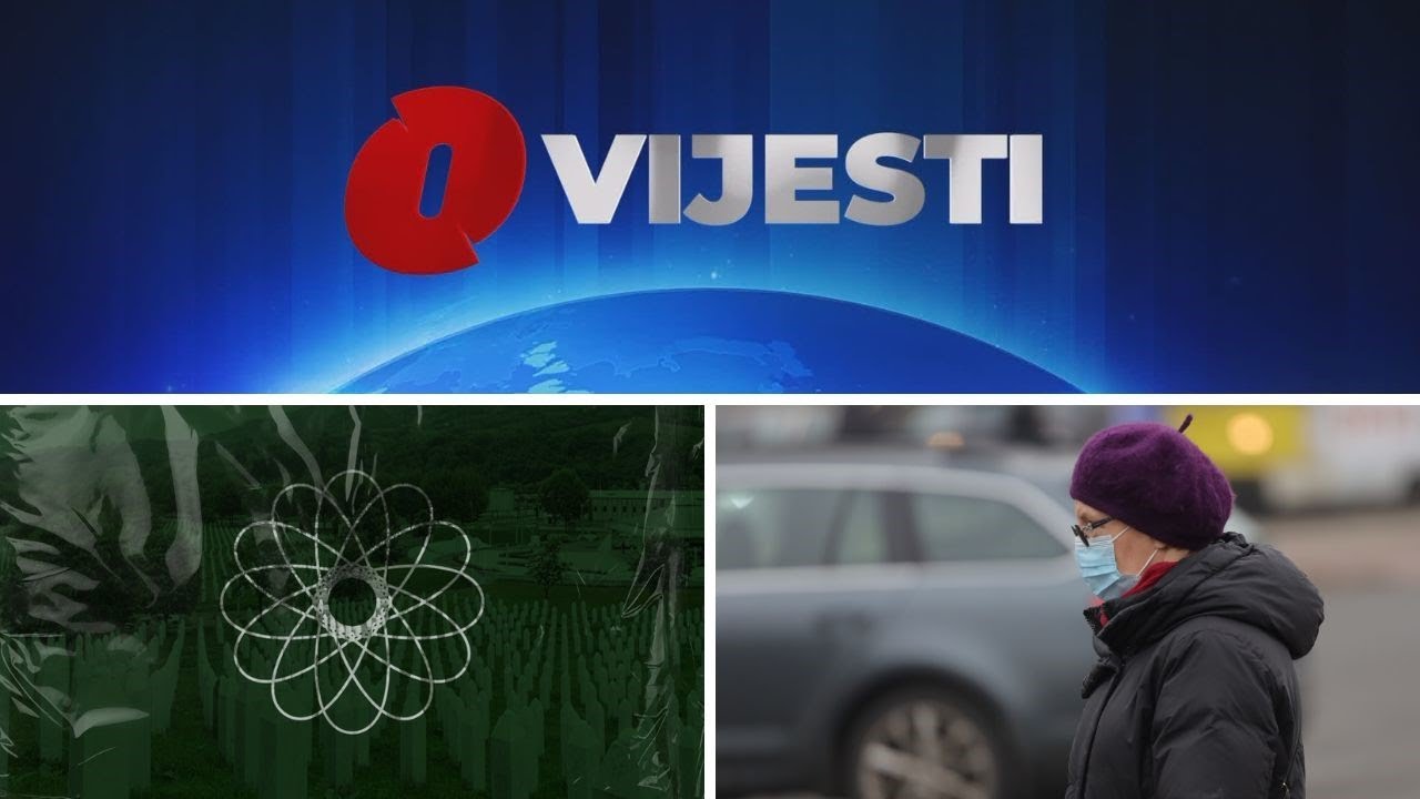 O Vijesti: Nova optužnica za genocid u Srebrenici / Banja Luka jutros najazagađenija u BiH