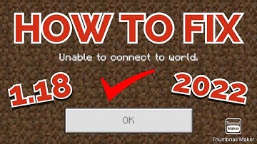 How To Fix "Unable to Connect to World" Error on Minecraft PE! (2022 WORKING) [1.18]