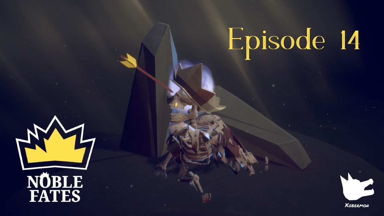 Noble Fates - A new enemy kingdom attacks - Episode 14