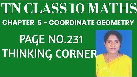 #TNClass10Mathematics-Samacheer Kalvi- Chapter 5 - Coordinate Geometry- Thinking Corner- Page no.231