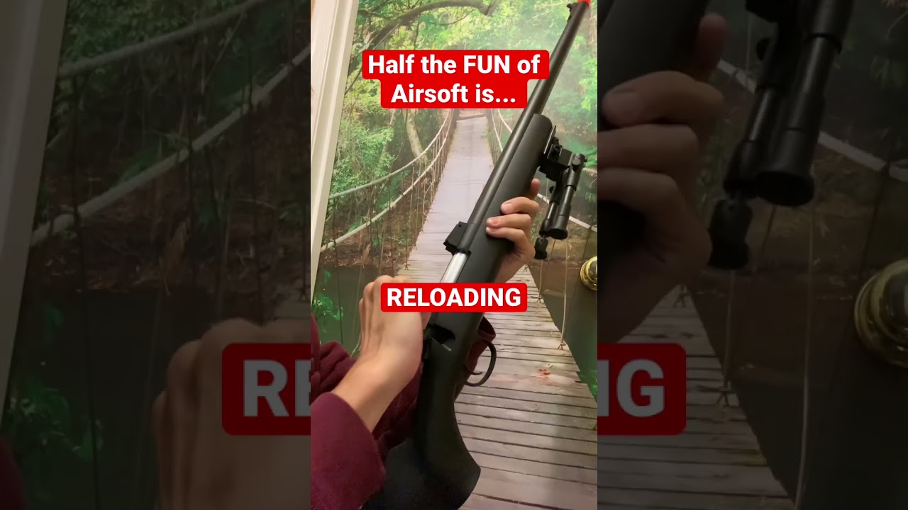 Half the Fun of Airsoft is reloading!!! 