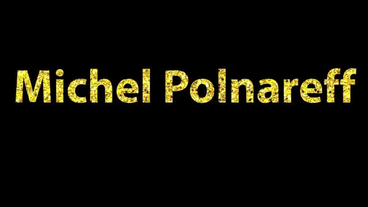 How To Pronounce Michel Polnareff YouTube how-to-pronounce-michel-polnareff-youtube