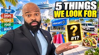 5 Things Crew and Guests Look For In Ports