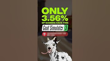 JUST 3.56% of Goat Simulator 3 Players Have This ULTRA RARE Achievement