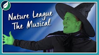 Nature League: The Musical! by Nature League 2,939 views 4 years ago 6 minutes, 55 seconds