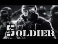 Soldier - An R6 Montage