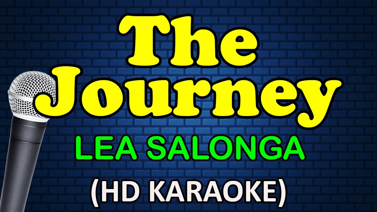 journey by lea salonga with lyrics karaoke