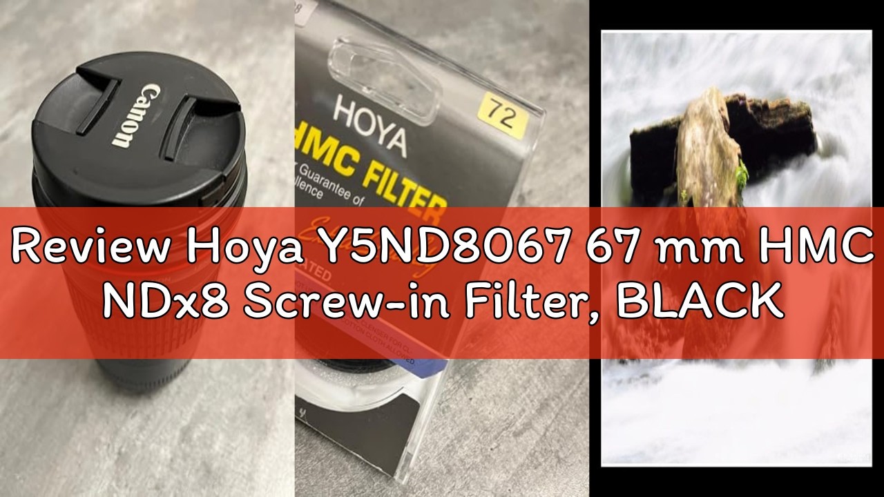 Review Hoya Y5ND8067 67 mm HMC NDx8 Screw-in Filter, BLACK - YouTube