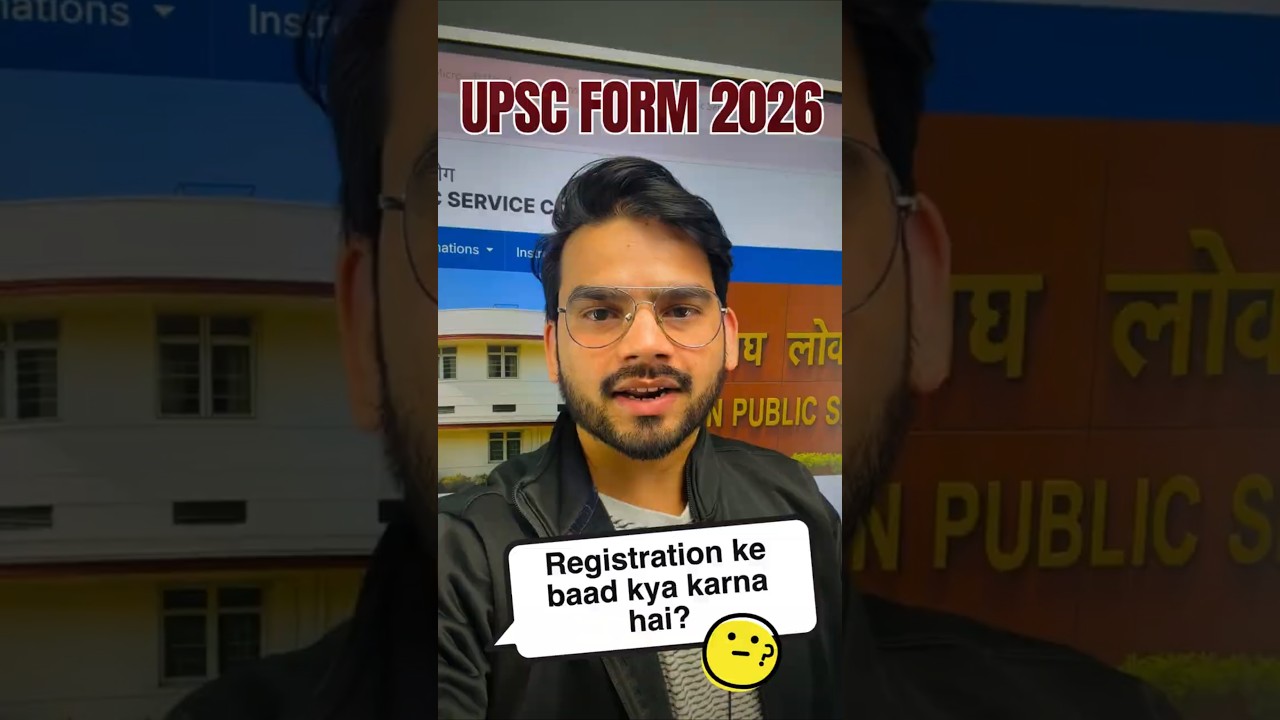 UPSC Form Filling 2026: Next Step After Registration (Must Watch)